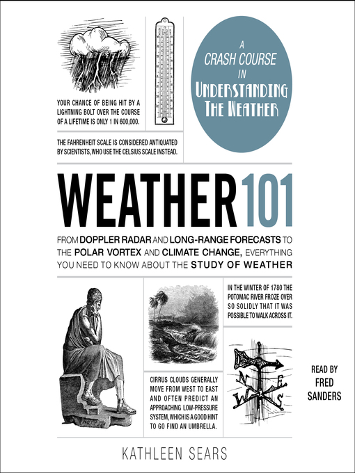Title details for Weather 101 by Kathleen Sears - Available